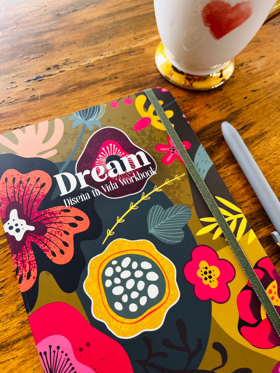 DREAM - Diseña tu Vida Workbook